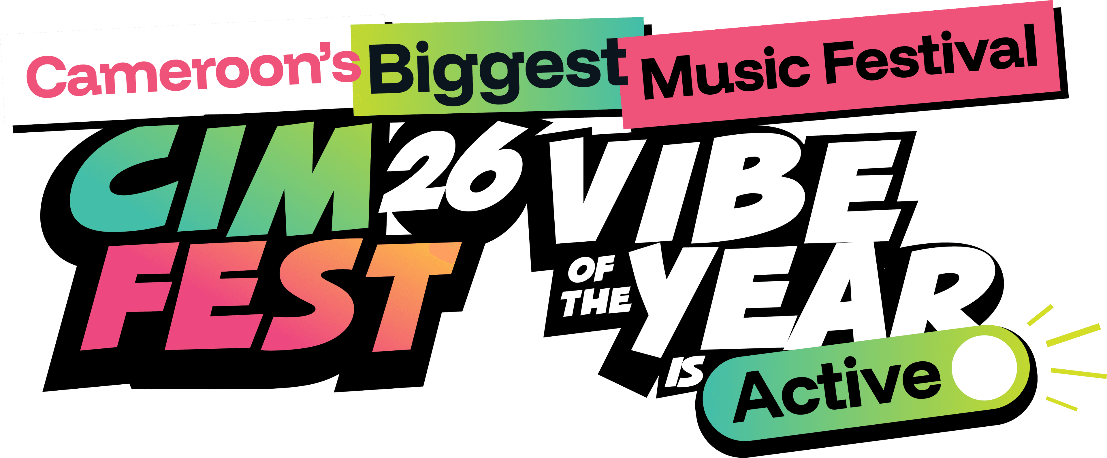 Cameroon's biggest music festival - CIMFEST26 - the vibe of the year is Active